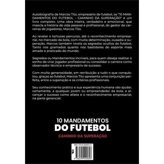 Livro: Os 10 Mandamentos do Futebol - Marcos Tito - Autografado
