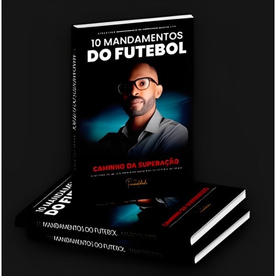 Livro: Os 10 Mandamentos do Futebol - Marcos Tito - Autografado
